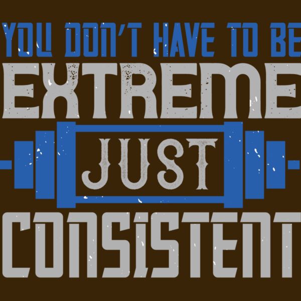 You dont have to be extreme  just consistent Thumbnail