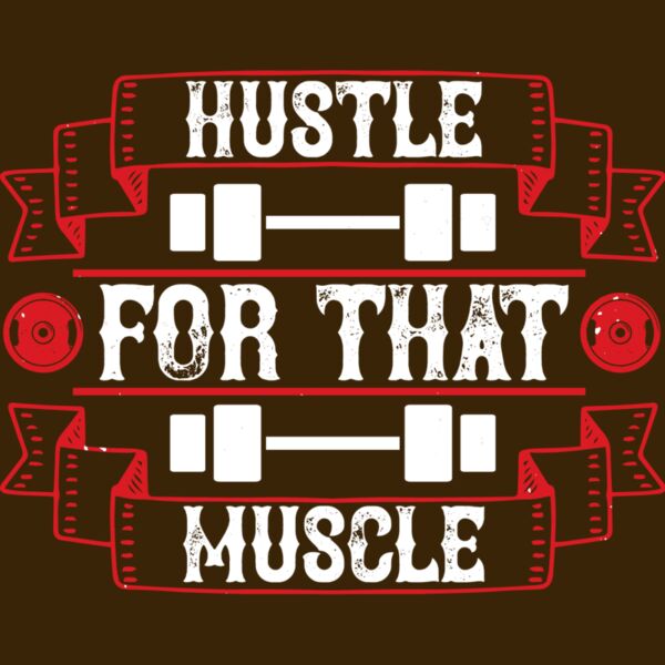 Hustle for that muscle Thumbnail