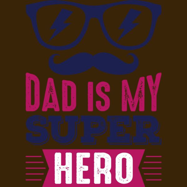 Dad is my Super Hero Thumbnail