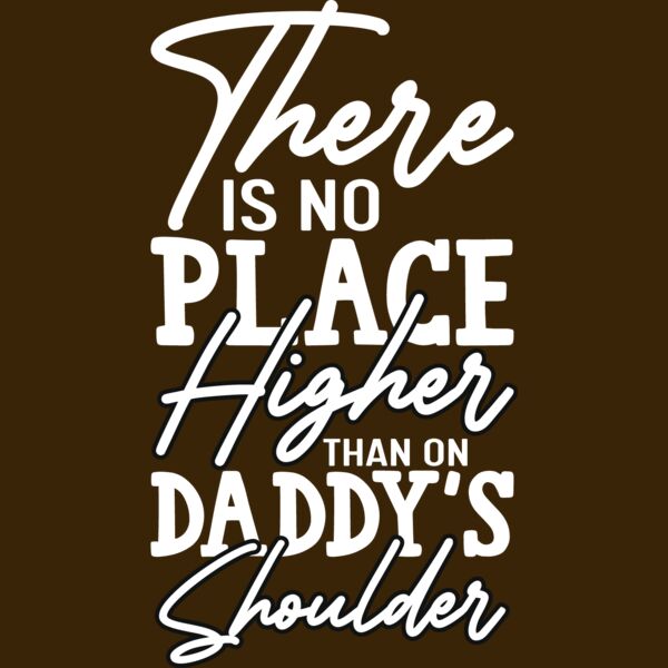There is no place higher than on daddy's shoulders Thumbnail