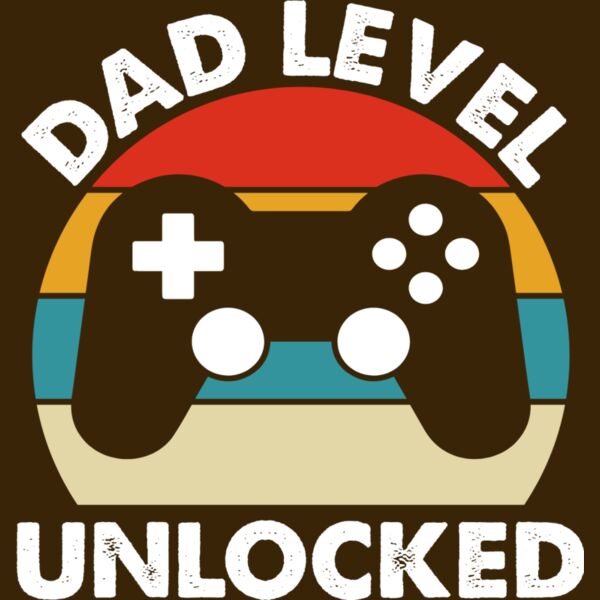 Dad level unlocked Thumbnail